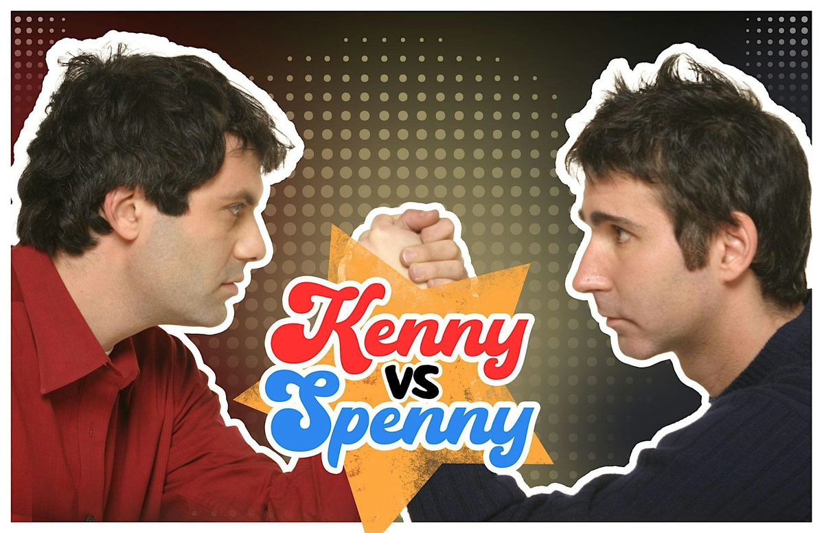Kenny Vs Spenny Live In Vancouver