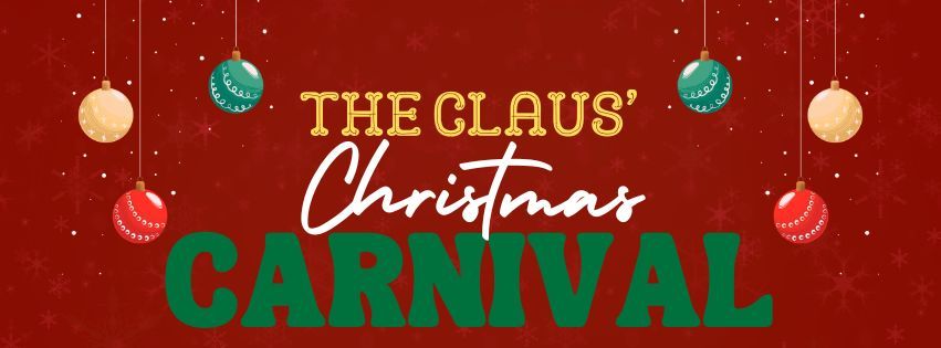 The Claus' Christmas Carnival