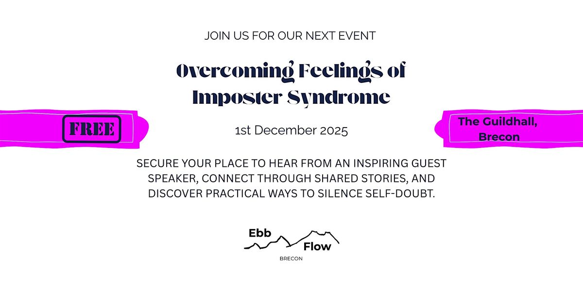 Ebb & Flow Brecon \u2013 Overcoming Feelings of Imposter Syndrome
