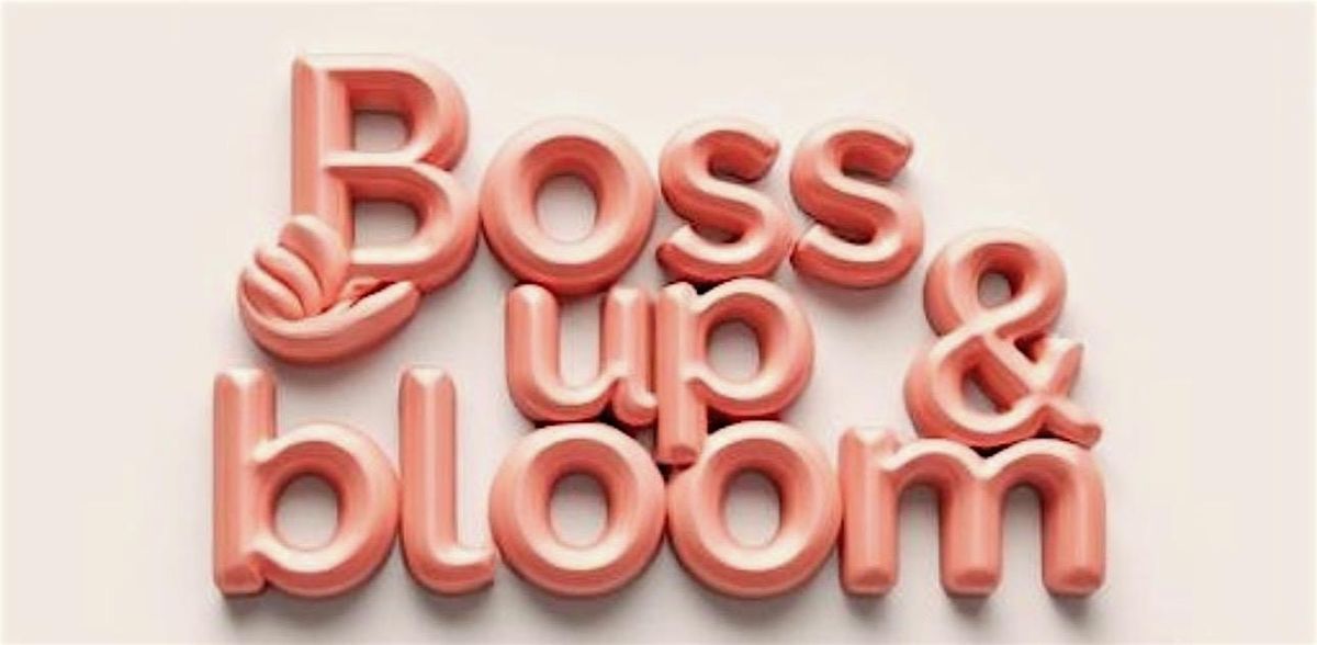 BOSS UP & BLOOM HALLOWEEN BASH