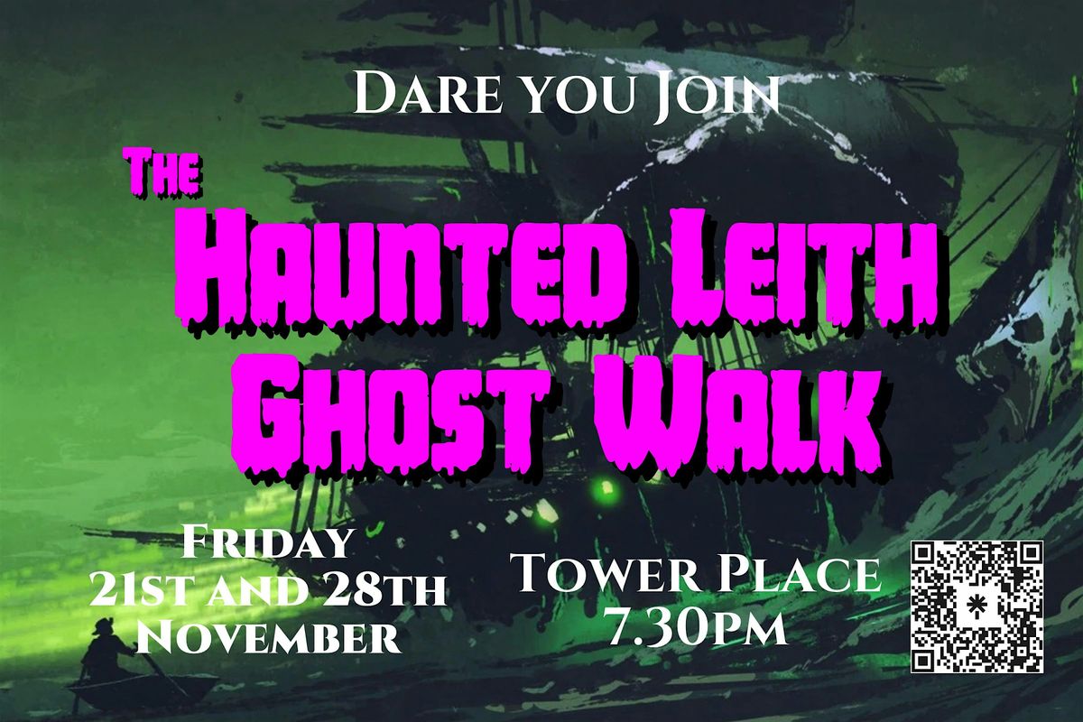 Haunted Leith Ghost Walk