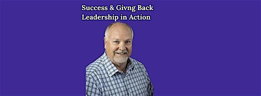 BisonHeartGroup Networking: Success & Giving Back- Leadership in Action