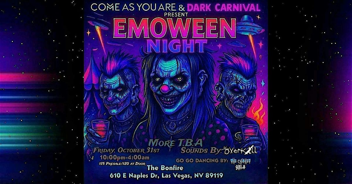 Come as You Are x Dark Carnival EMOWEEN at Bonfire