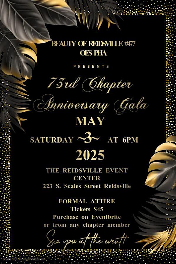 Beauty of Reidsville #477 OES  73rd Chapter Anniversary Gala