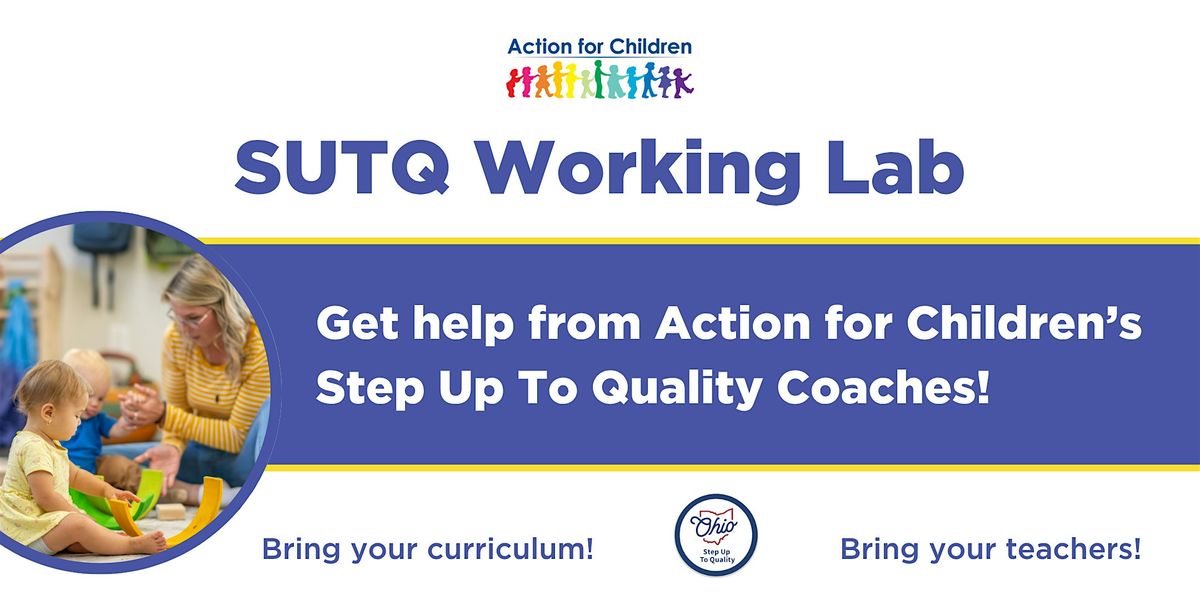 SUTQ Working Lab