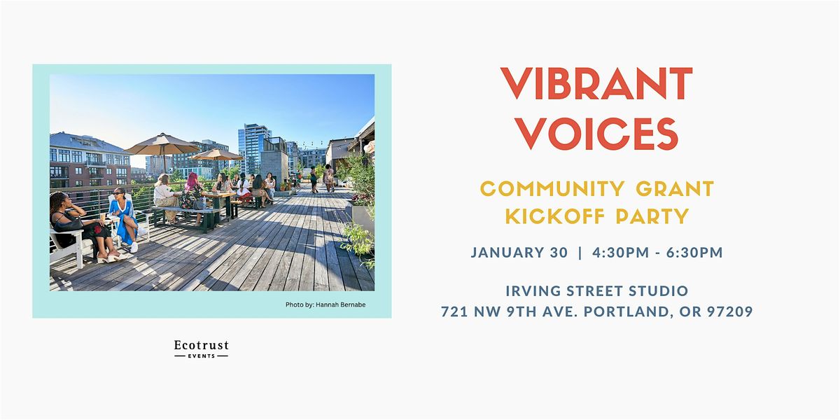 Vibrant Voices - Community Grant Kickoff