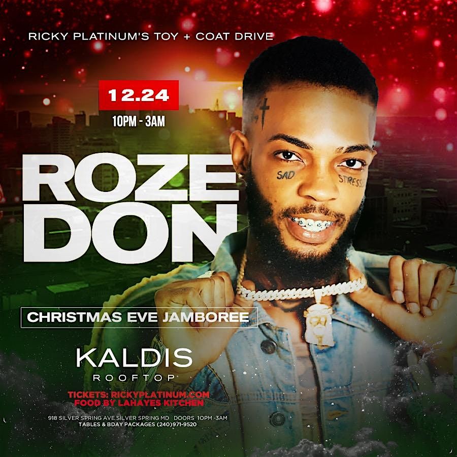 CHRISTMAS EVE JAMBOREE FEAT ROZE DON