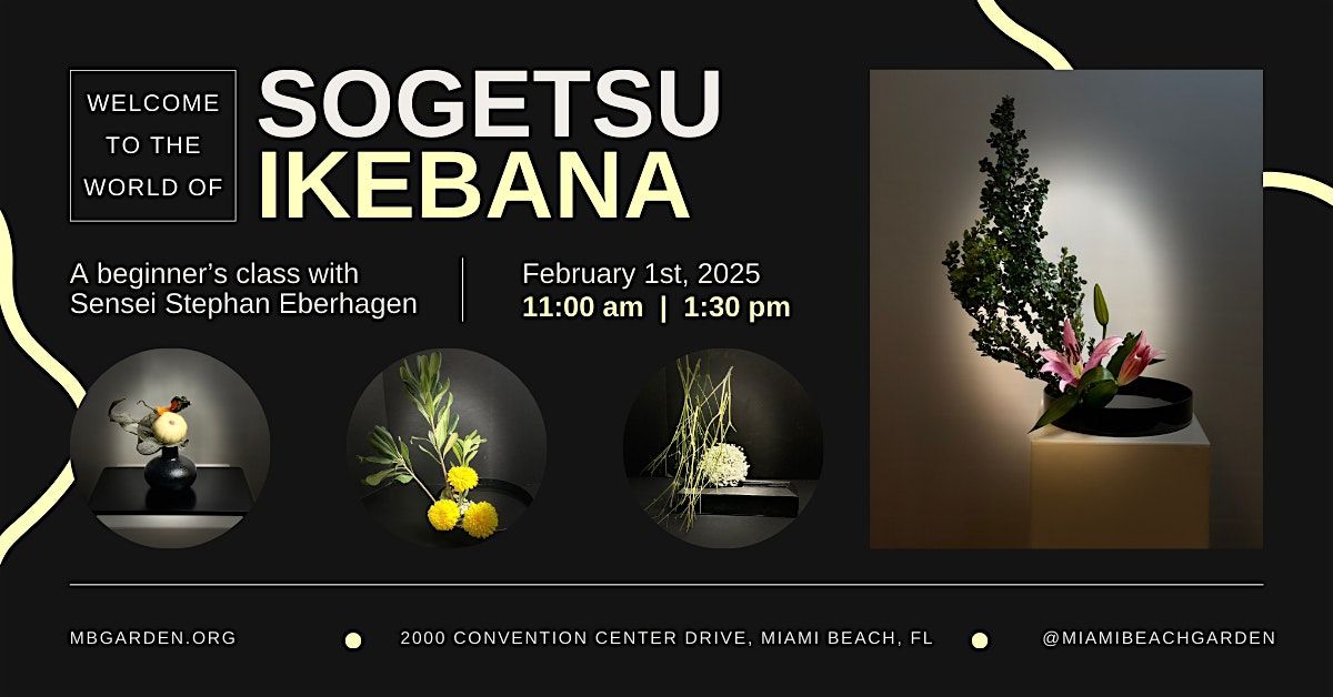 Welcome to the World of Sogetsu Ikebana