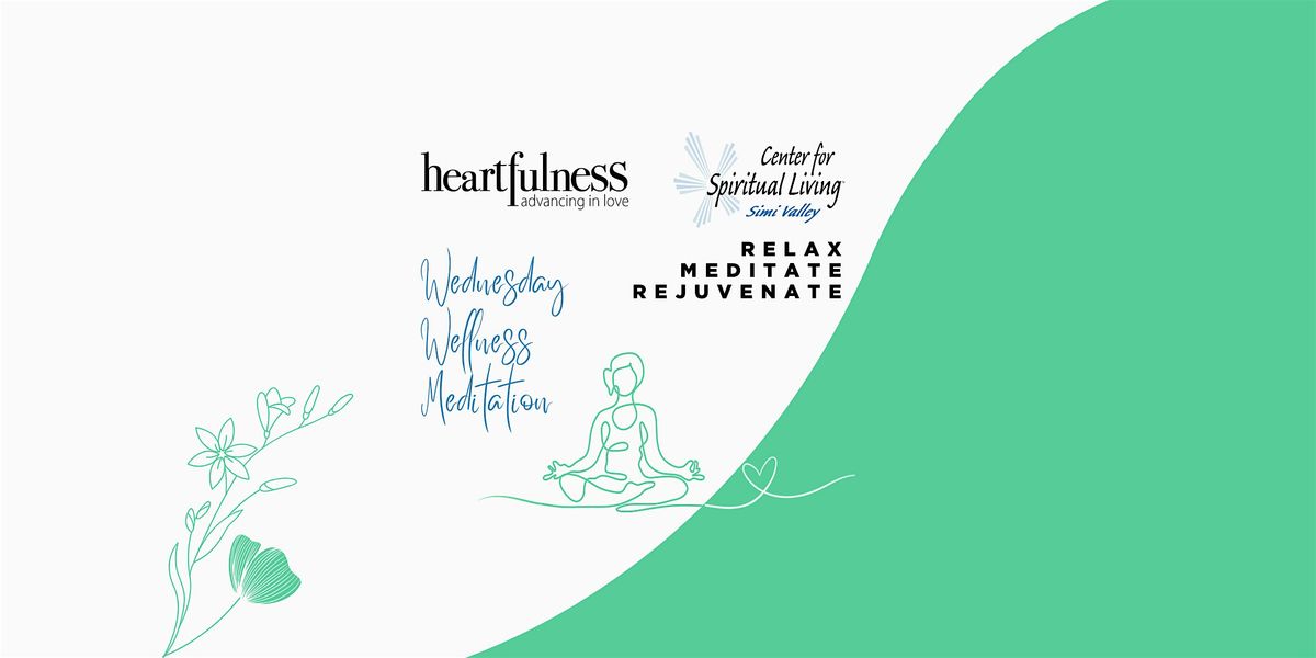 Wednesday Wellness Meditation from Heartfulness