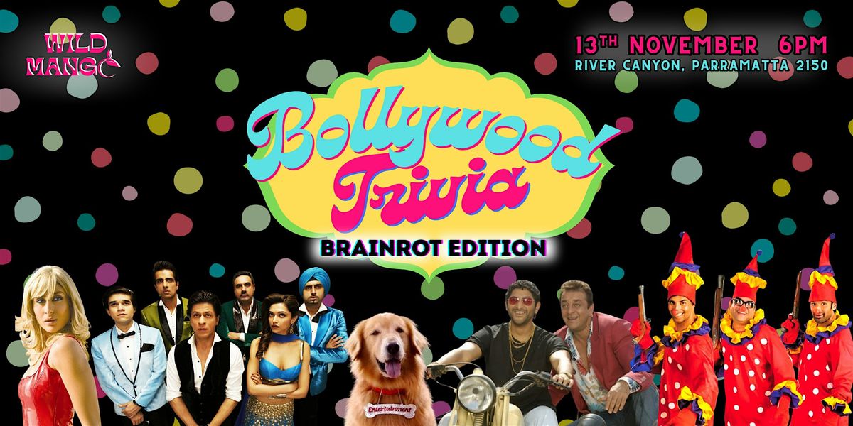 BOLLYWOOD TRIVIA : Brainrot Edition!