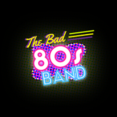 The Bad 80's Band
