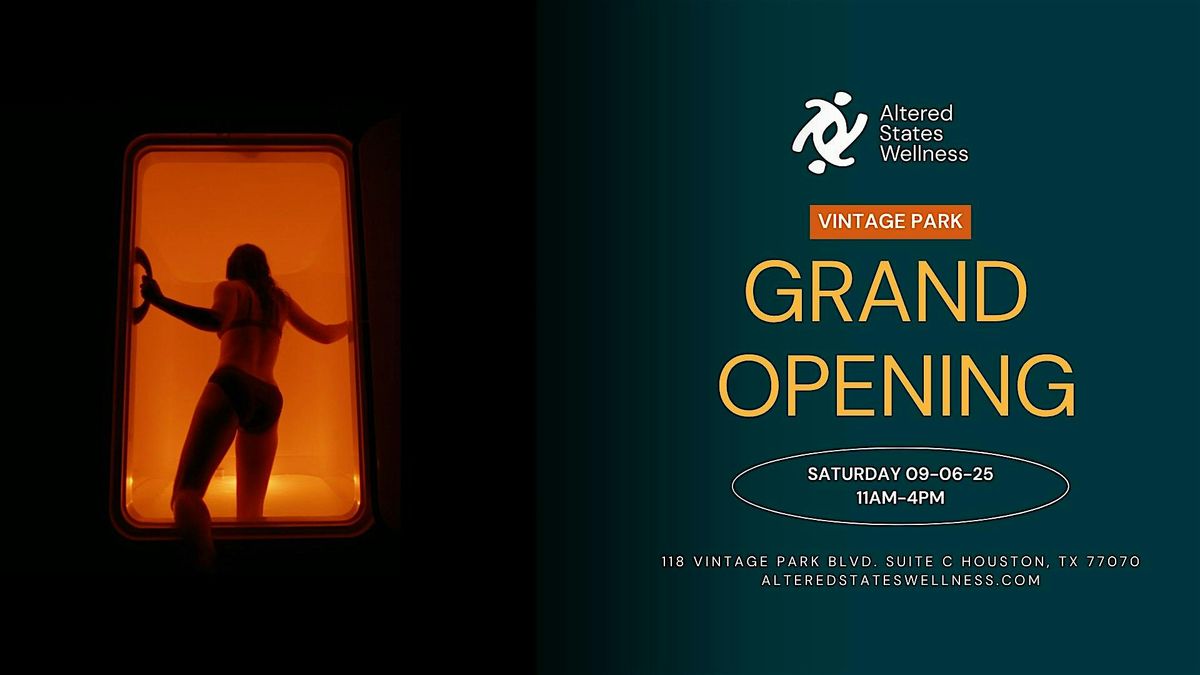 Grand Opening Celebration \u2013 Altered States Wellness Vintage Park