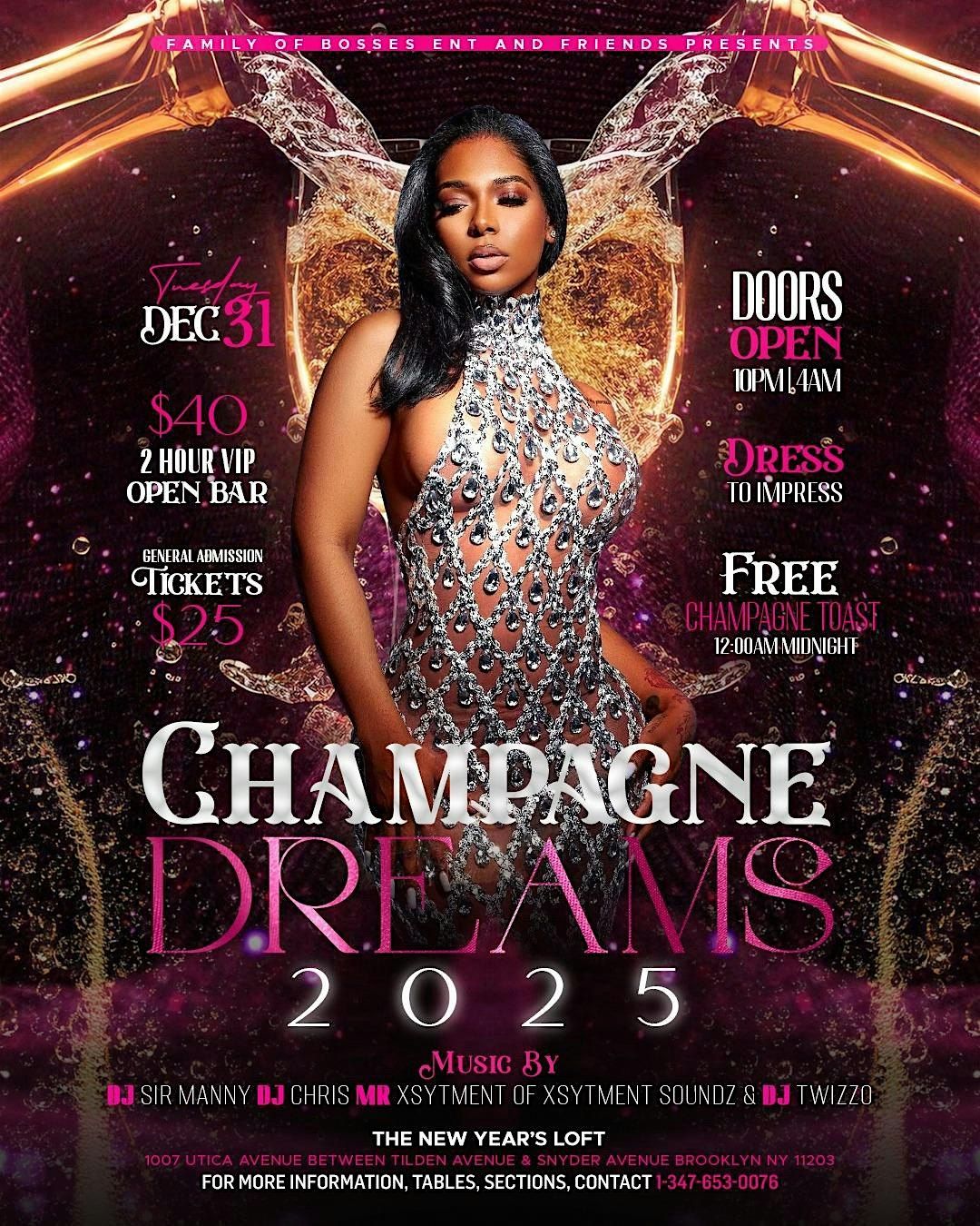 CHAMPAGNE DREAMS  Tuesday December 31st  (New Year's Eve)