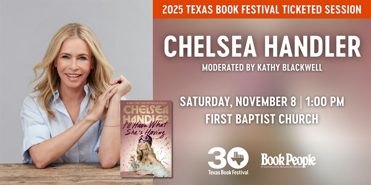 Texas Book Festival and BookPeople Present: Chelsea Handler