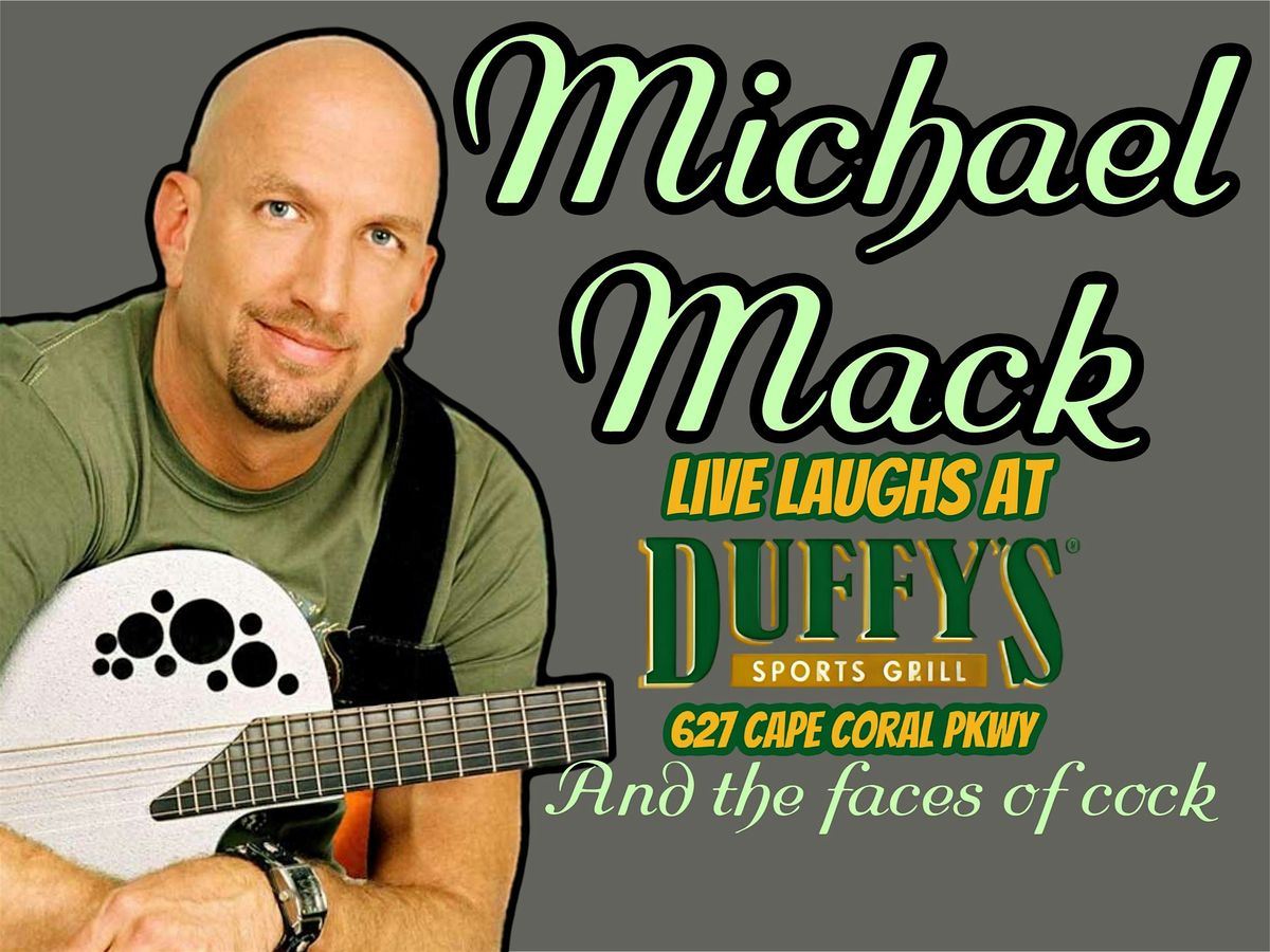 Live Laughs Presents Michael Mack