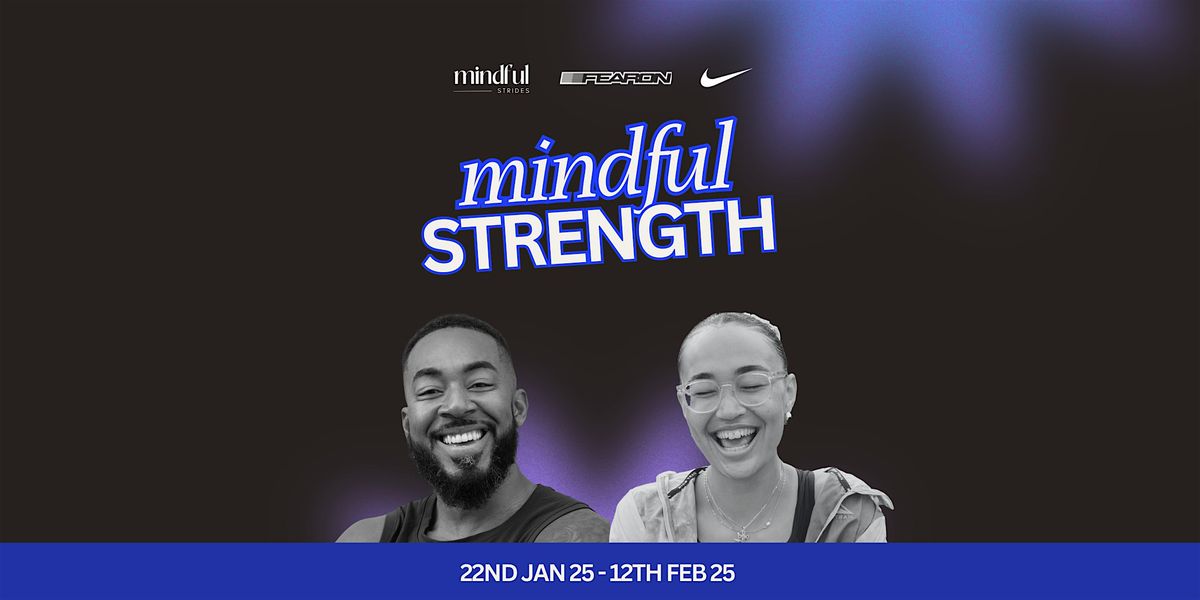 Mindful Strength: Workout Series