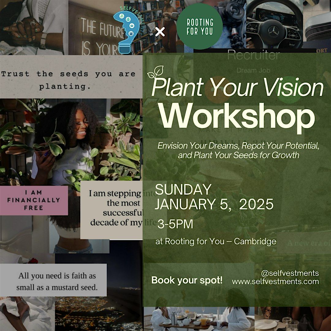 Plant Your Vision Workshop