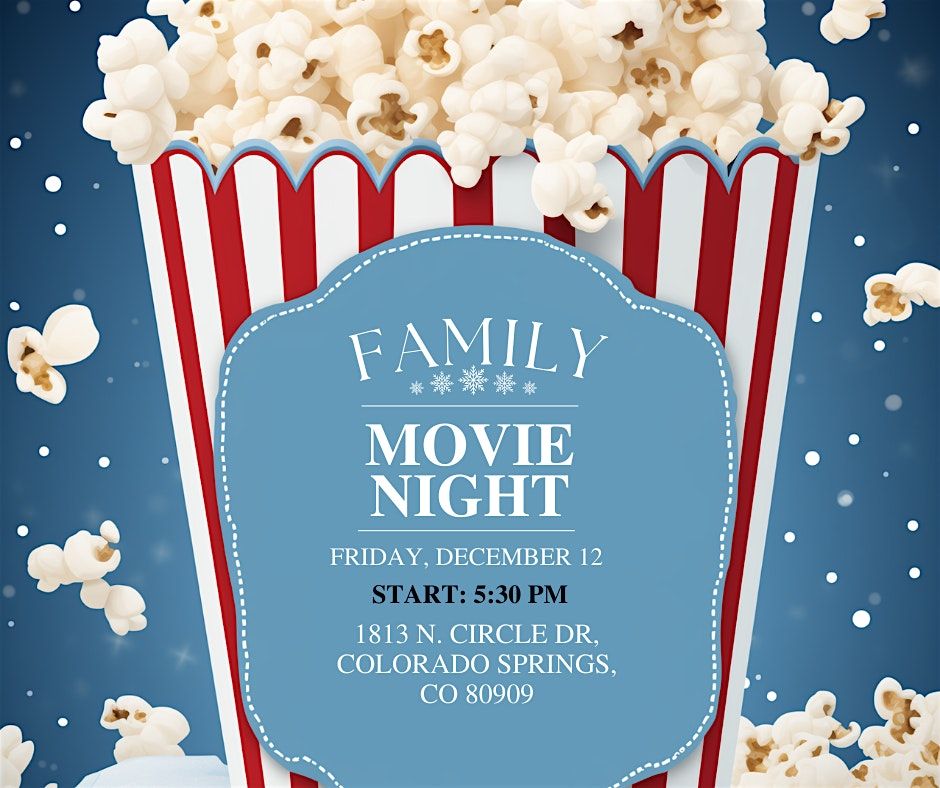 Family Movie Night - Christmas Edition