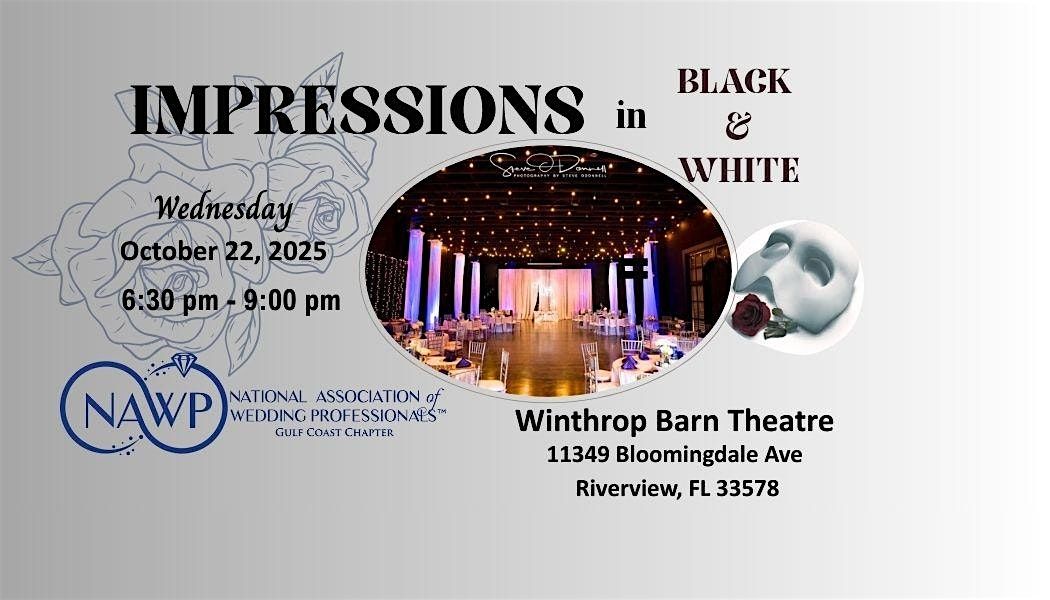 IMPRESSIONS IN BLACK & WHITE