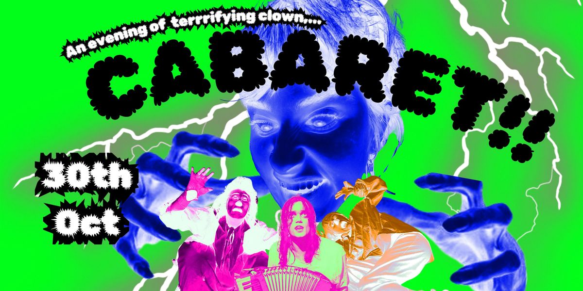Fat Crow presents... An evening of CLOWN CABARET!