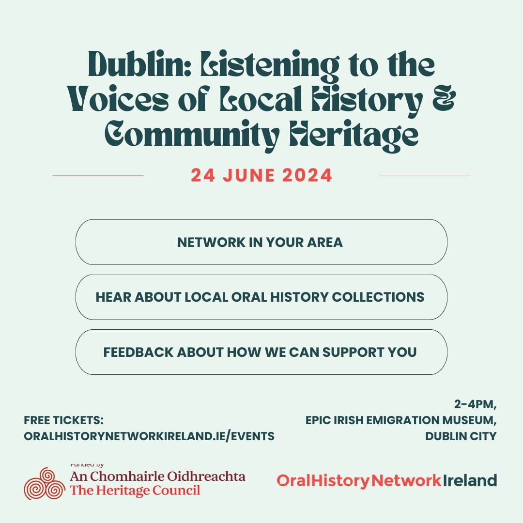 Dublin Meet Up: Listening to the Voices of Local History and Community Heritage