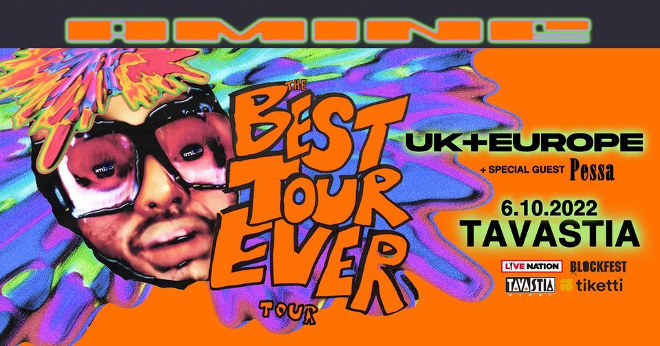 Amin\u00e9 (US): The Best Tour Ever Tour, Tavastia, Helsinki 6.10.2022