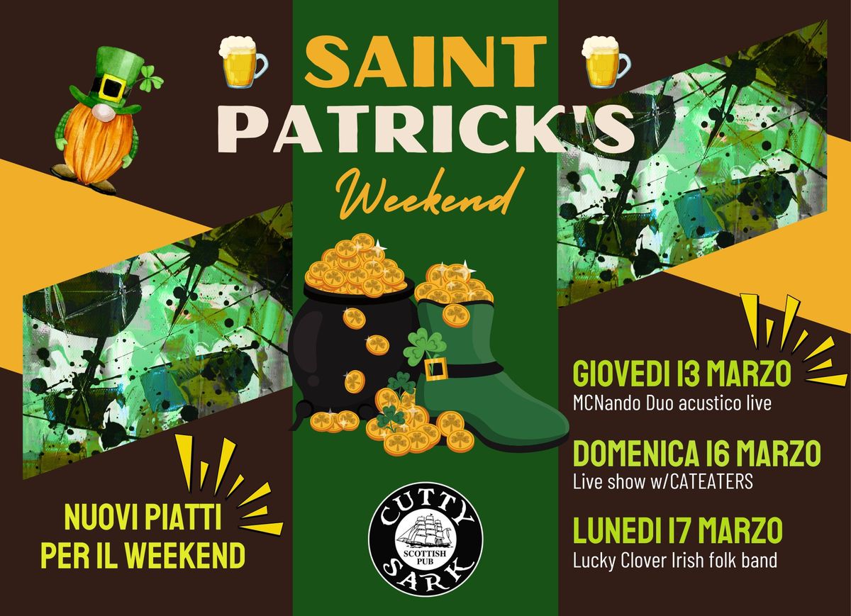 SAINT PATRICK'S Weekend | CuttySark\u00ae 13-17\/03\/2025