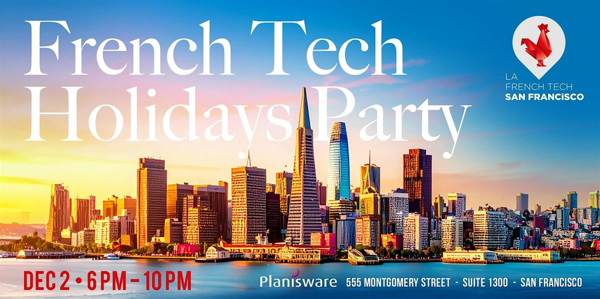 French Tech Holidays Party