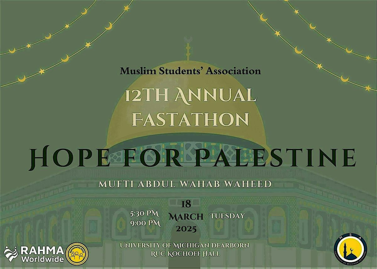 12th Annual Fastathon - Muslim Students' Association