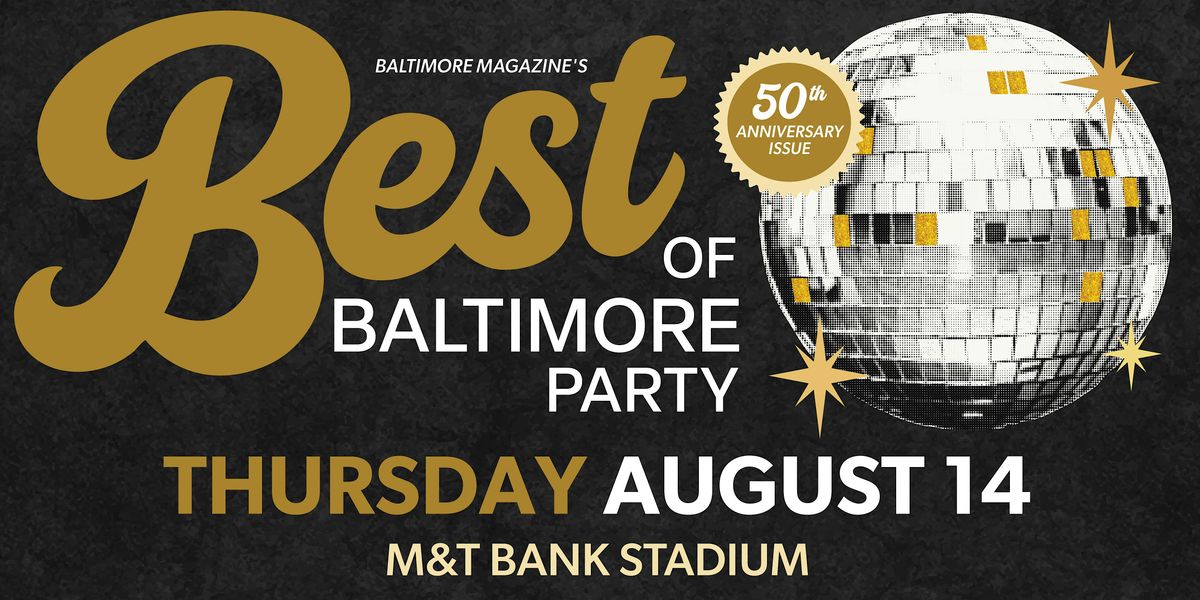 2025 Best of Baltimore Party
