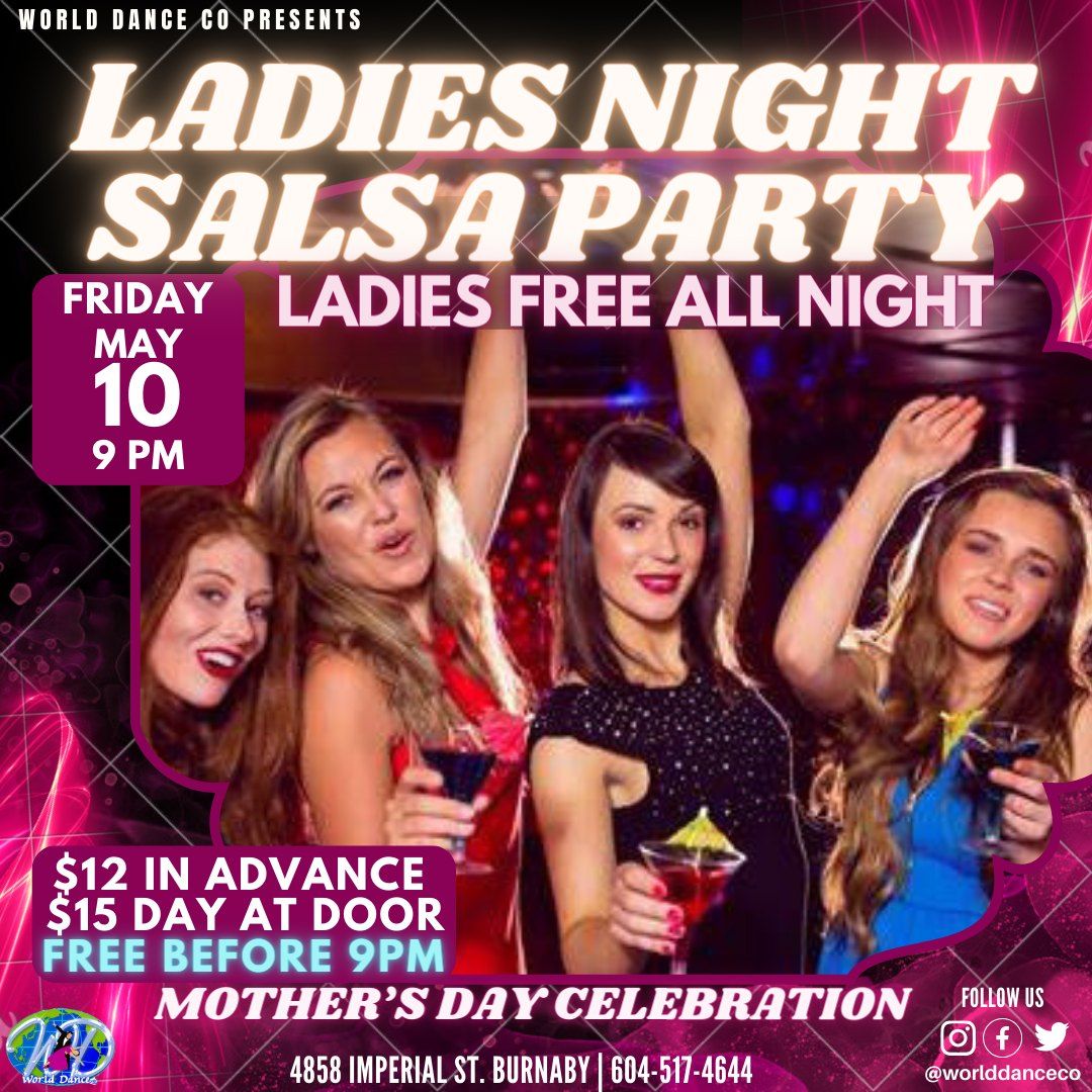 Ladies Night Salsa Party!!!