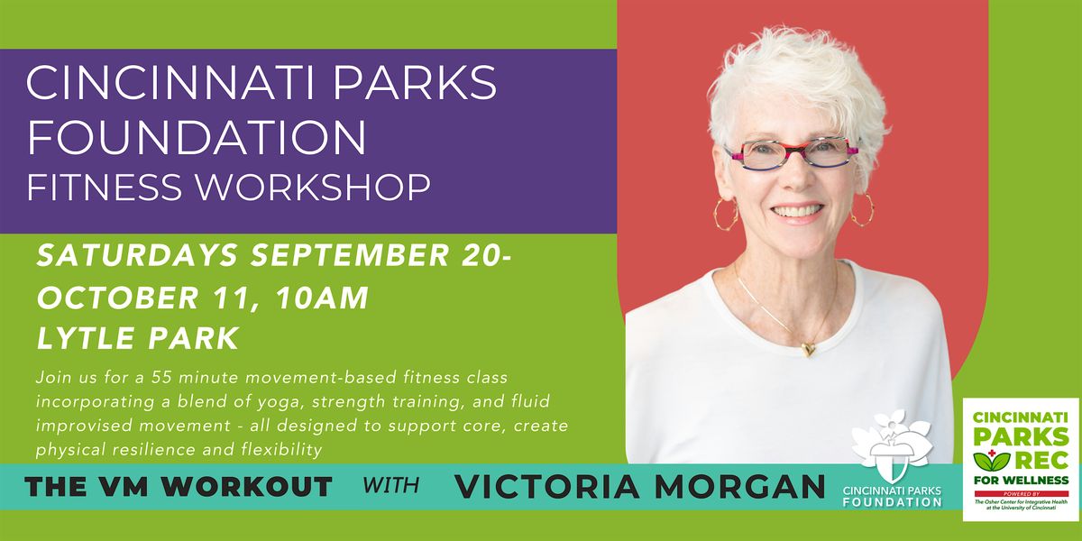 Cincinnati Parks + Rec for Wellness Workshop with Victoria Morgan