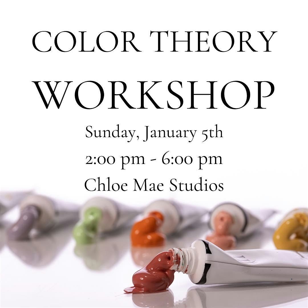 Color Theory Workshop at Chloe Mae Studios