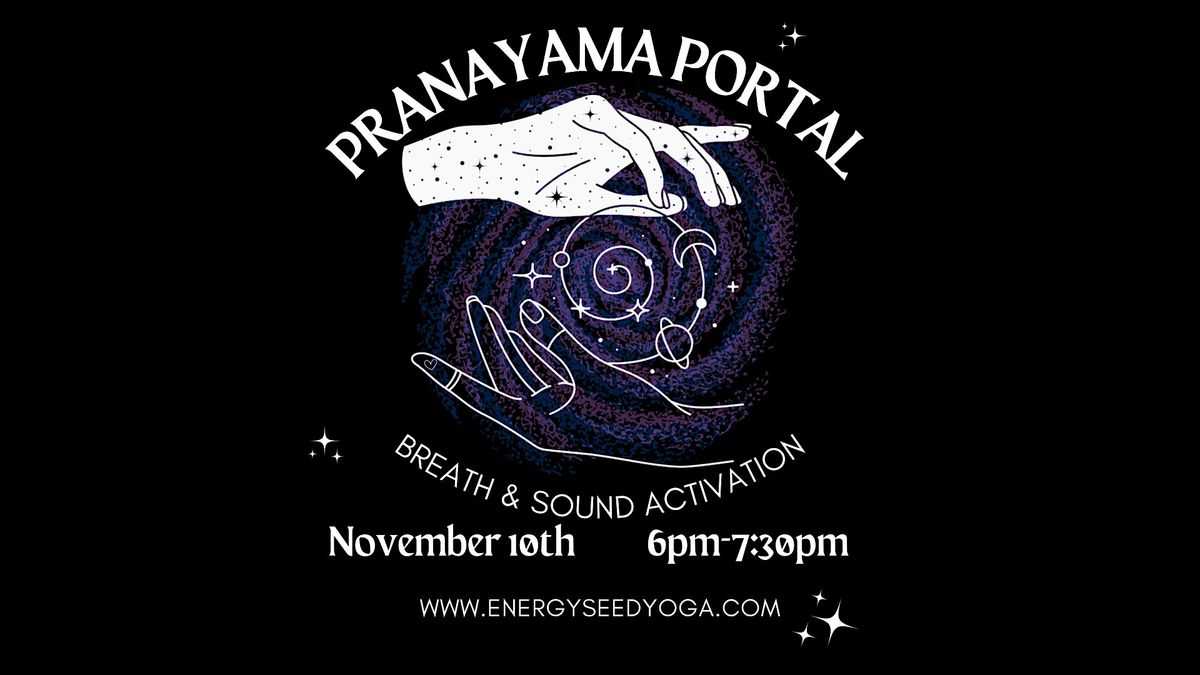 Pranayama Portal: Breath & Sound Activation