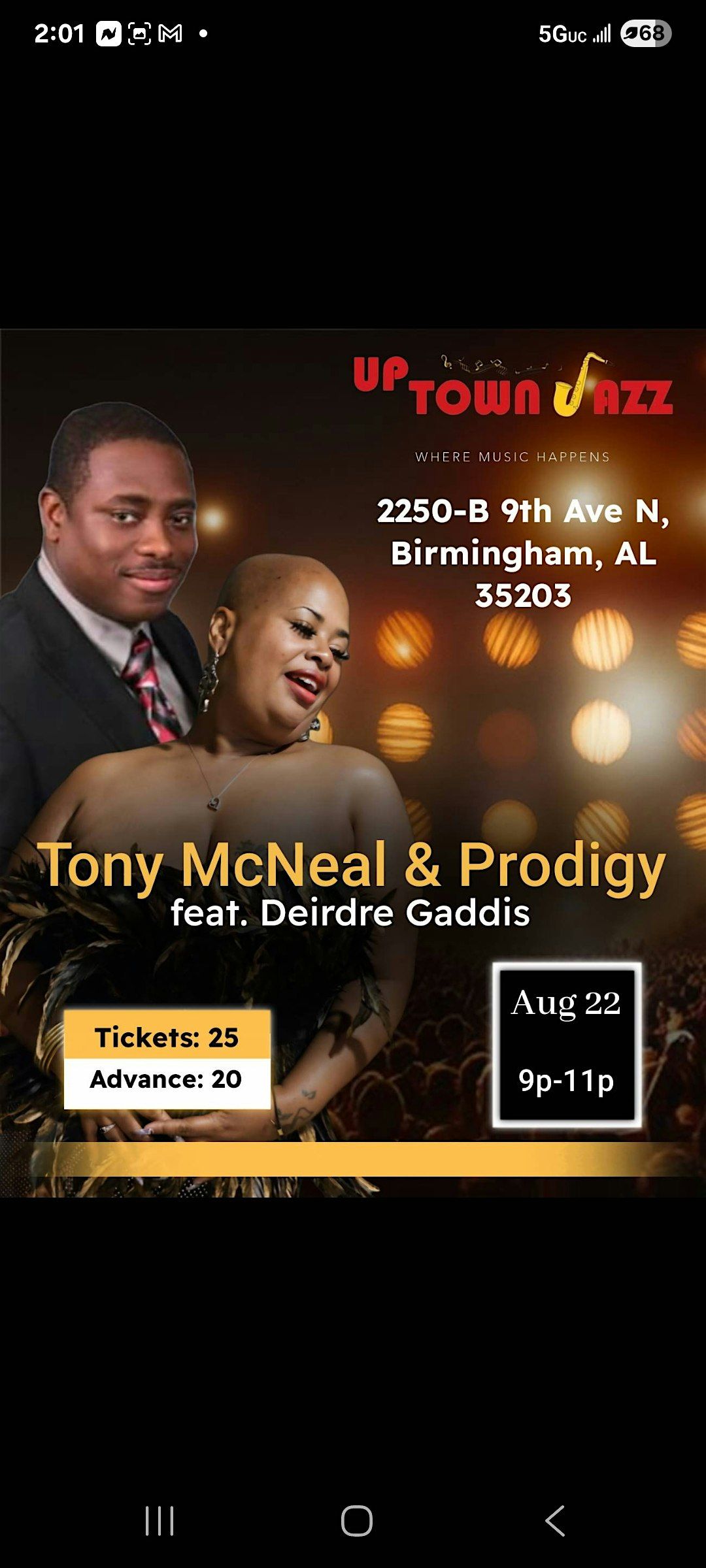 Tony McNeal and Prodigy Band featuring Deirdre Gaddis!! Classic Weekend!