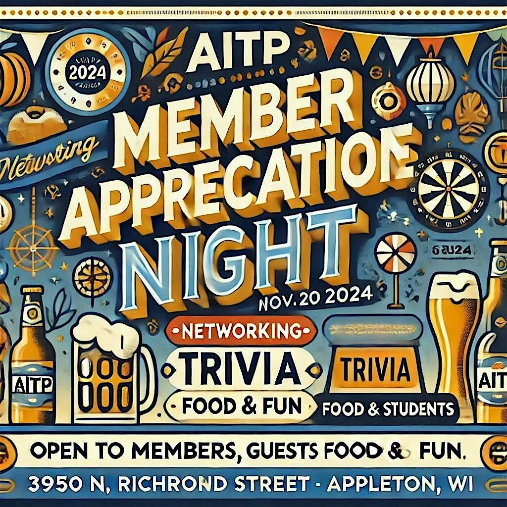 November 2024 - Member Appreciation Night!