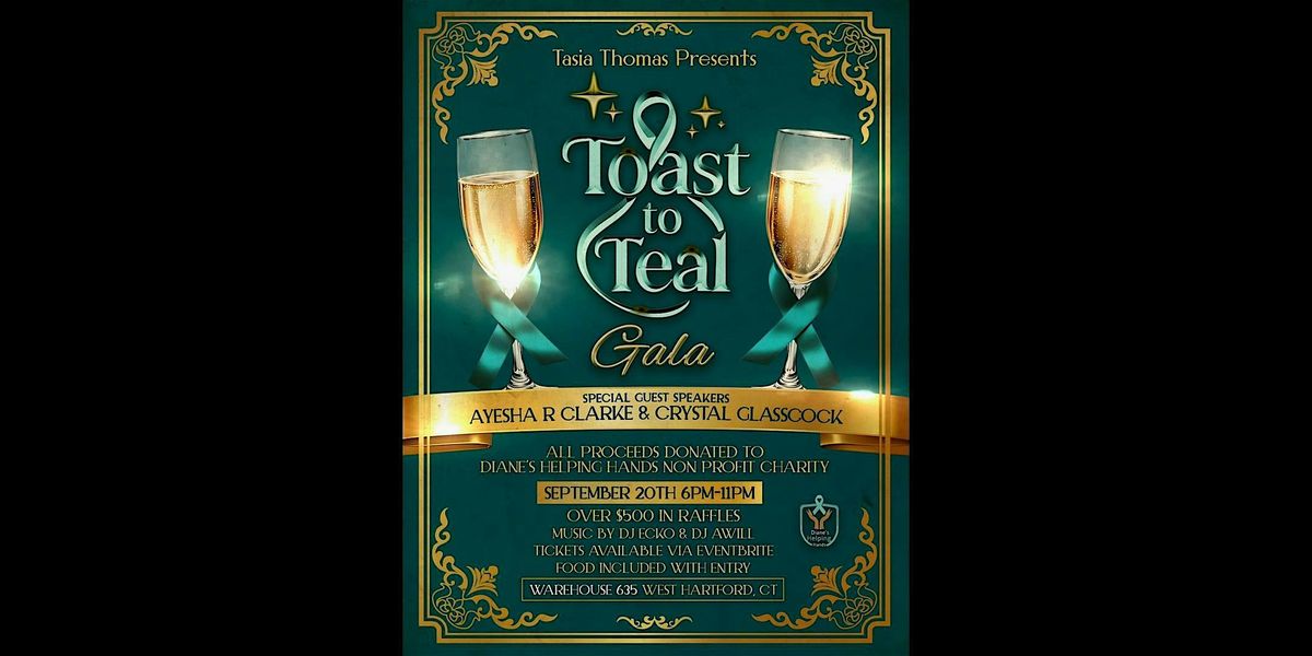 Toast To Teal: Ovarian Cancer Awareness Gala
