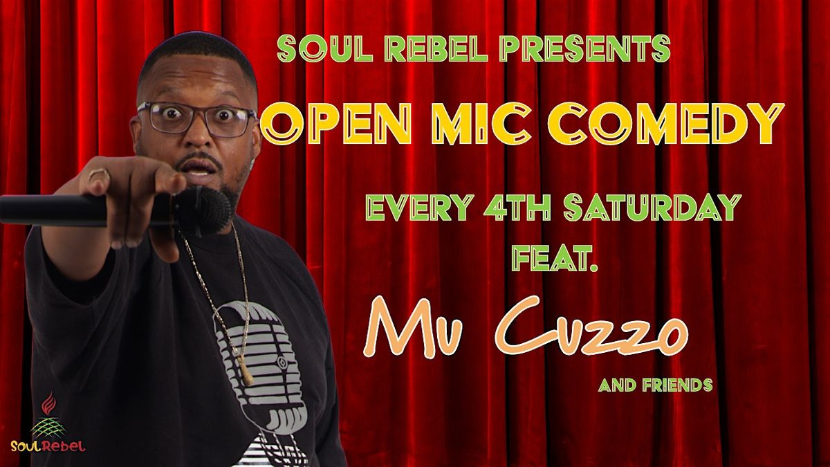 Open Mic Comedy Feat Mu Cuzzo and Friends