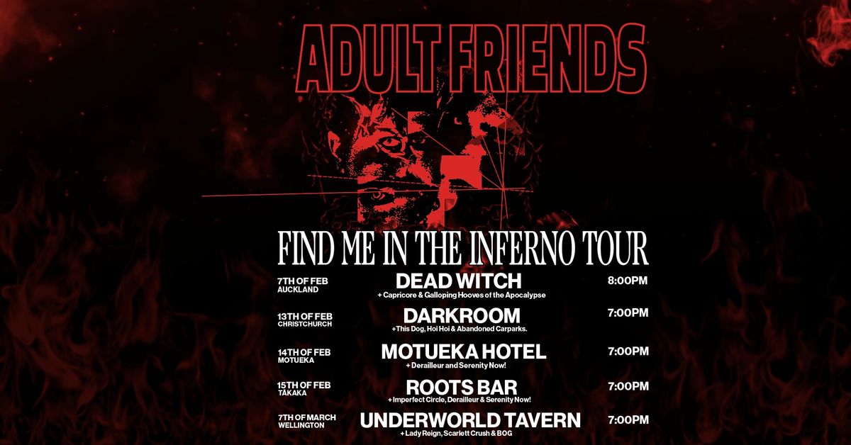 Find Me In The Inferno Tour - DARKROOM CHCH