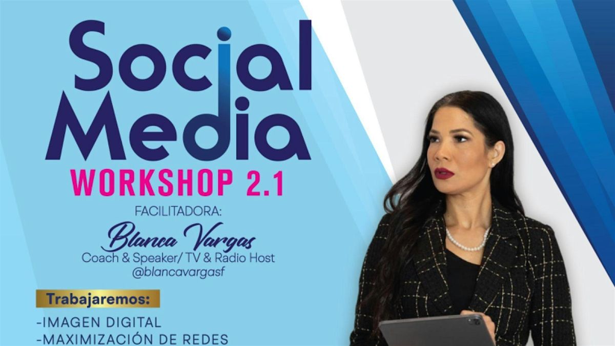 Social Media Workshop 2.1