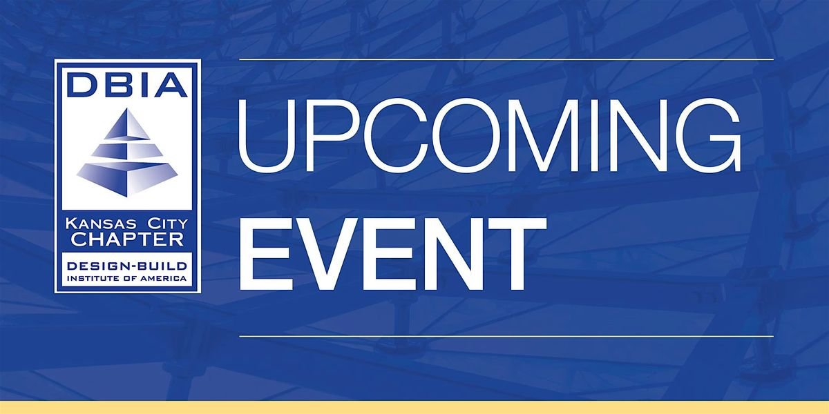 DBIA-KC |  Changing the Game: Walmart\u2019s Manufacturing Design-Build Journey