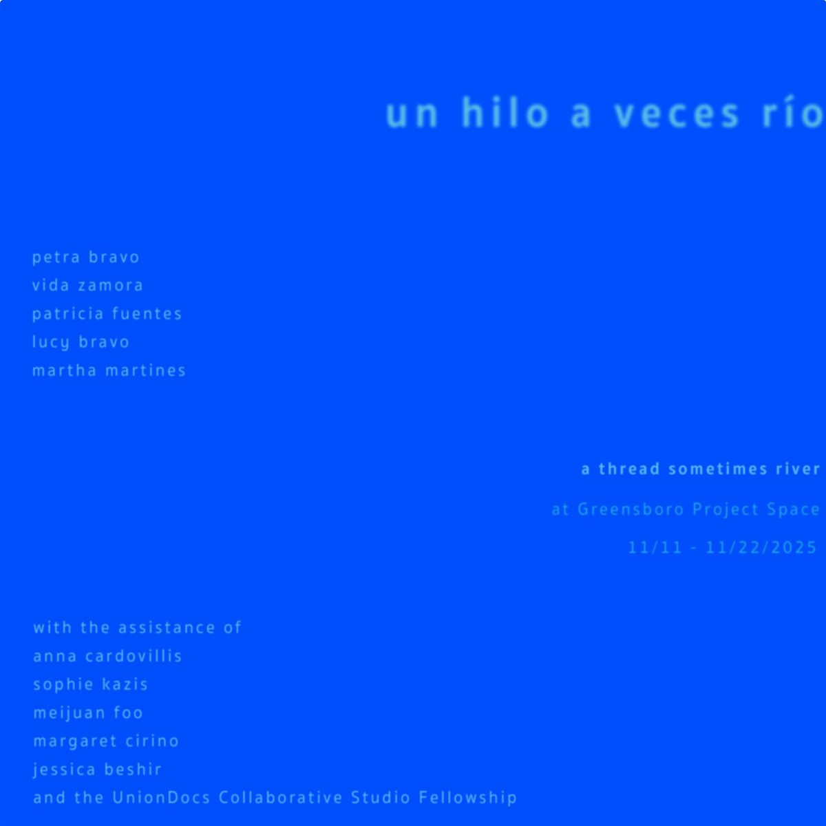 un hilo a veces un rio (a thread sometimes river)