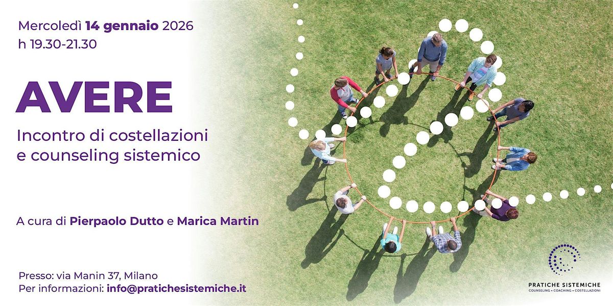 AVERE - Incontro di costellazioni e counseling sistemico