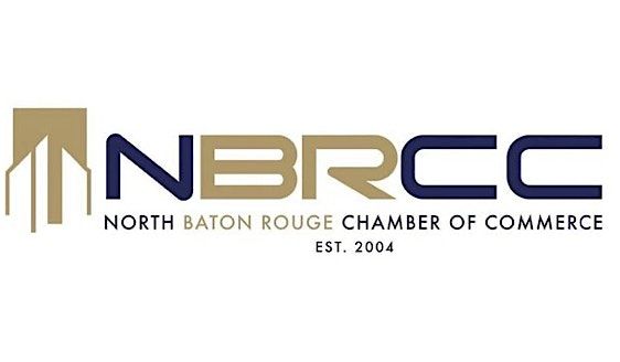 North Baton Rouge Chamber (NBRCC) Membership Meeting