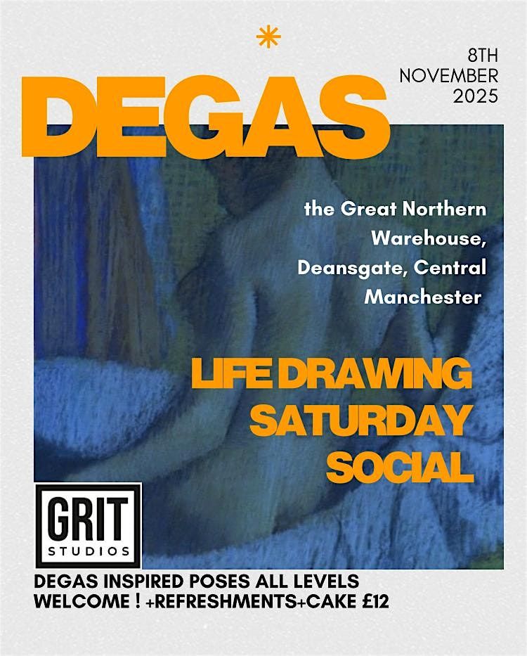 Degas inspired Life Drawing Saturday Social