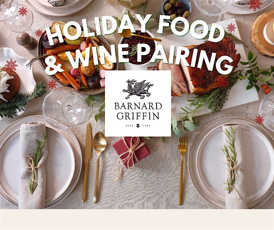 Holiday Food and Wine Pairing at Barnard Griffin Woodinville