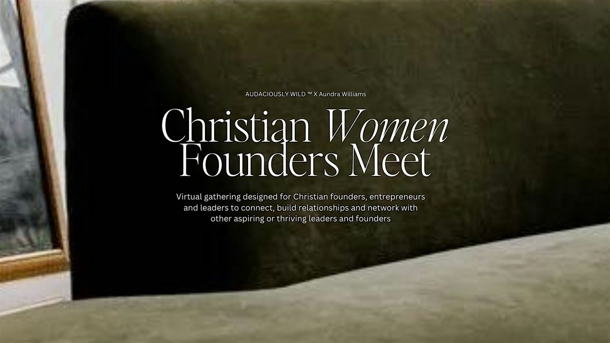 Christian Women Founders Meet