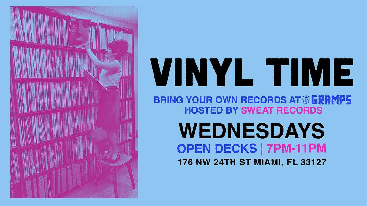 Vinyl Time! HOSTED BY SWEAT RECORDS
