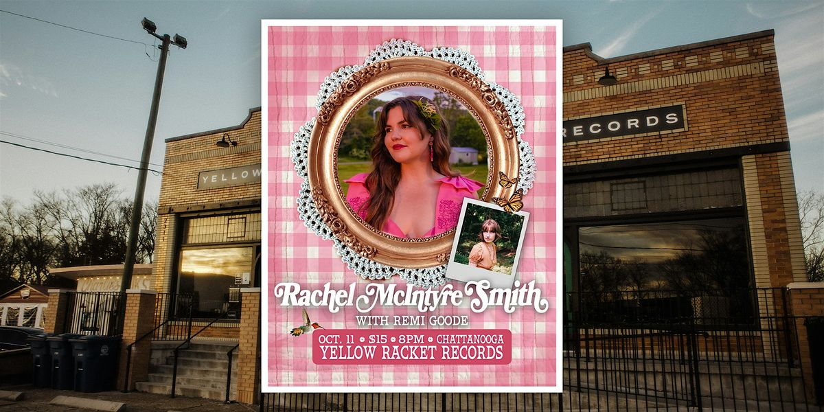 Rachel McIntyre Smith w\/ Remi Goode - Live at Yellow Racket!