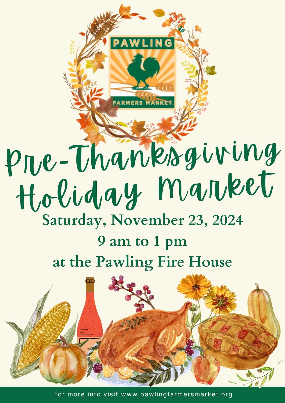 The Pawling Farmers Market Pre-Thanksgiving Holiday Market